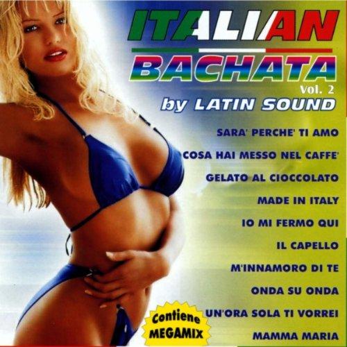 Italian Bachata Vol 2