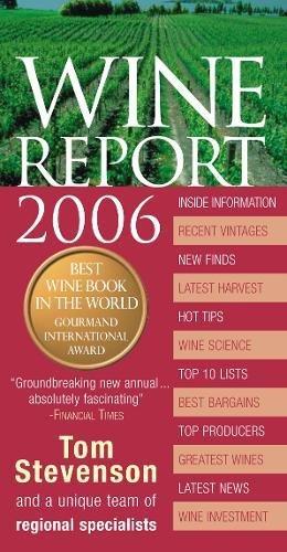 Wine Report 2006