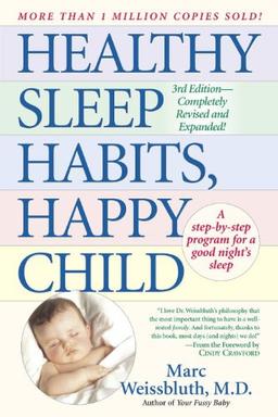 Healthy Sleep Habits, Happy Child