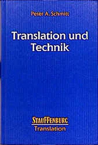 Translation und Technik (Studien zur Translation)