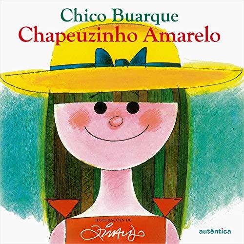 Chapeuzinho Amarelo (Em Portuguese do Brasil)