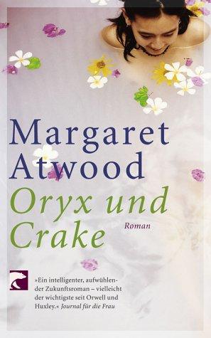 Oryx und Crake