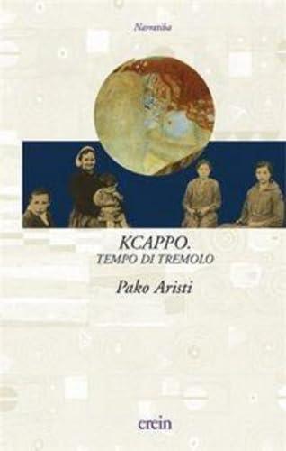 Kcappo: Tempo di tremolo (Narratiba, Band 4)