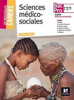 Sciences médico-sociales, 2de-1re-terminale bac pro ASSP : structure et domicile