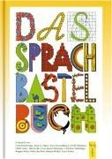 Das Sprachbastelbuch