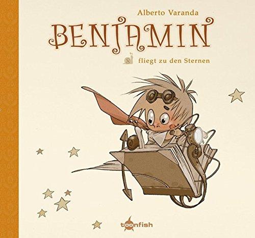 Benjamin: Band 2. Benjamin... fliegt zu den Sternen