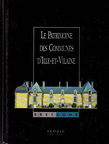 Le patrimoine des communes d'Ille-et-Vilaine