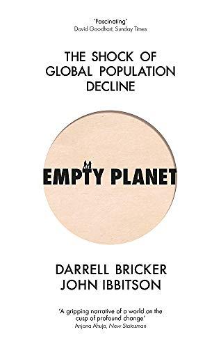 Empty Planet: The Shock of Global Population Decline