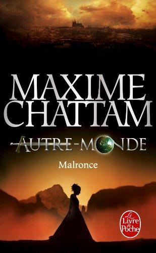 Autre-monde. Vol. 2. Malronce