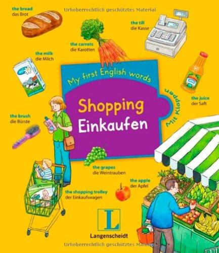 Shopping - Einkaufen: My first English words , Englisch