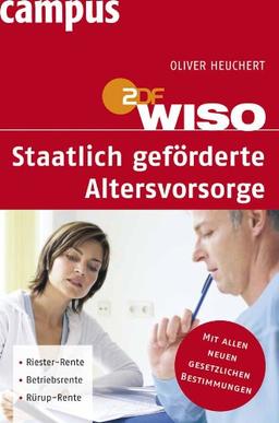 WISO: Staatlich geförderte Altersvorsorge