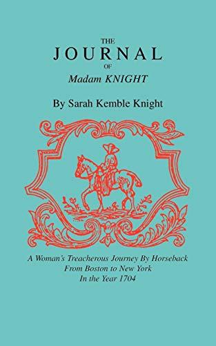 The Journal of Madam Knight