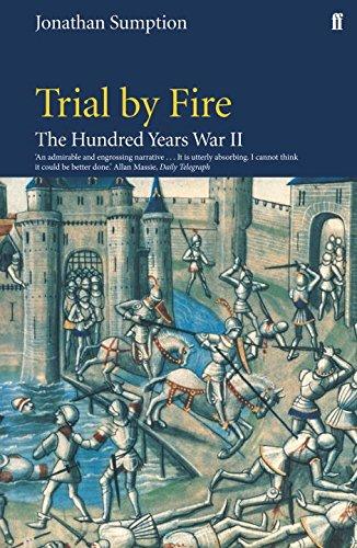 The Hundred Years War: Trial by Fire (Hundred Years War Vol 2)