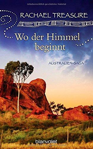 Wo der Himmel beginnt: Australien-Saga