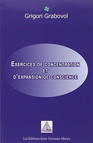 Exercices de concentration et d'expansion de conscience