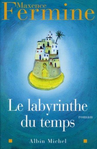 Le labyrinthe du temps