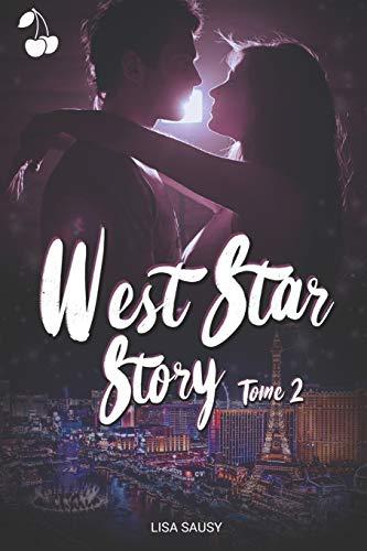 West Star Story 2