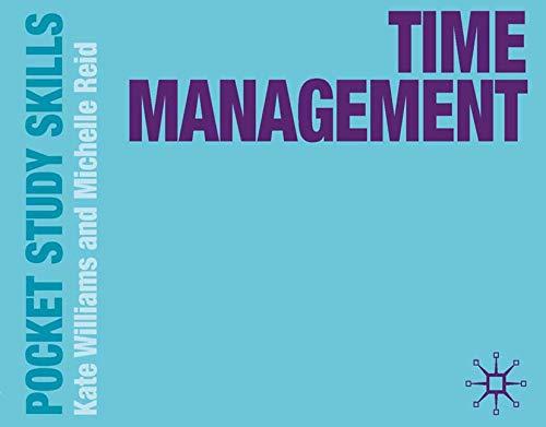 Time Management (Pocket Study Skills)