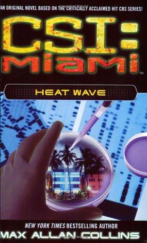 Heat Wave (CSI: Miami (Paperback))