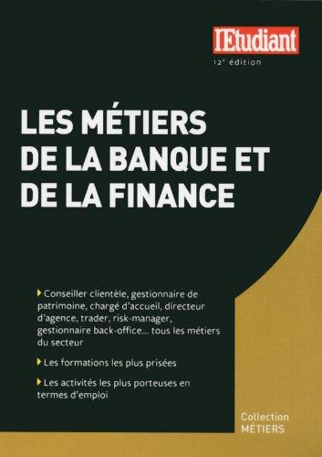 Les métiers de la banque et de la finance