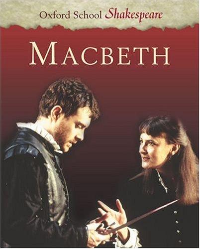 Macbeth (Oxford School Shakespeare)