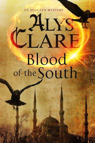 Blood of the South: A Medieval Mystical Mystery (Aelf Fen Mysteries)