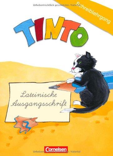 TINTO 1 und 2 - Zu allen Neubearbeitungen: 1./2. Schuljahr - Schreiblehrgang in Lateinischer Ausgangsschrift