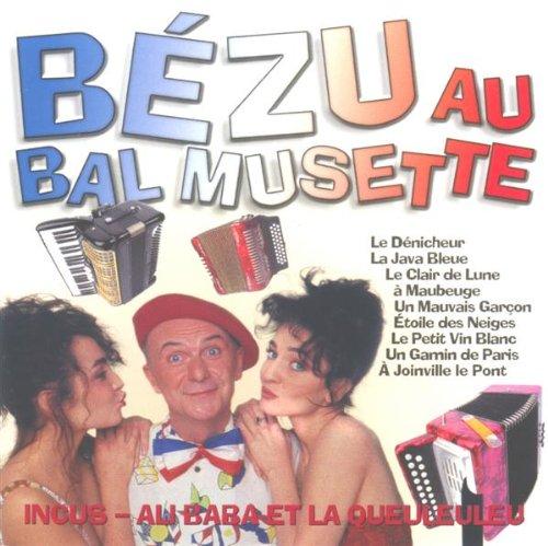 Vive Bezu au Bal Musette