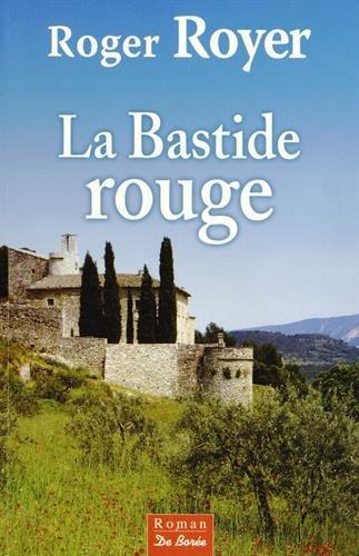 La bastide rouge