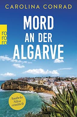 Mord an der Algarve: Anabela Silva ermittelt