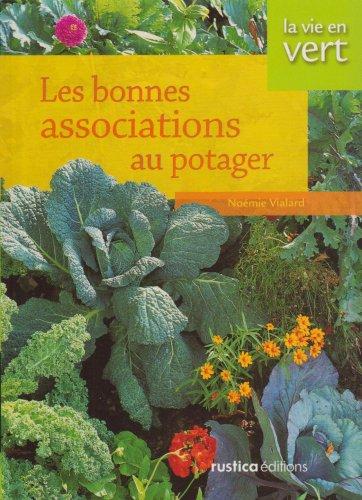 Les bonnes associations au potager