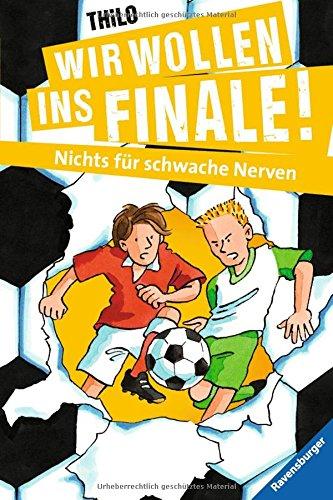 Wir wollen ins Finale! 6: Wir wollen ins Finale! Nichts für schwache Nerven