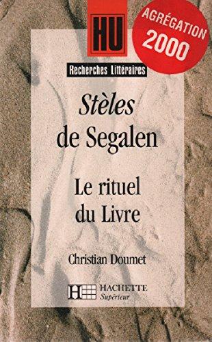 Stèles de Segalen : le rituel du livre