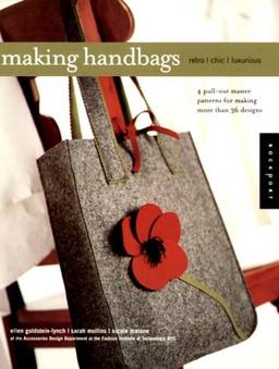 Making Handbags: Retro, Chic, Luxurious