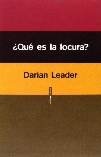 ¿Qué es la locura? (Ensayo Sexto Piso)