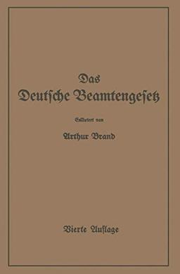 Das Deutsche Beamtengesetz (DBG): Zweite Großdeutsche Auflage