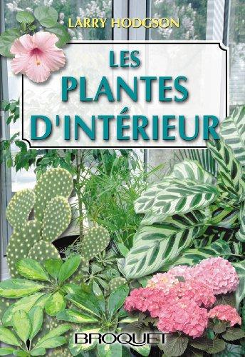 LES PLANTES D'INTERIEUR