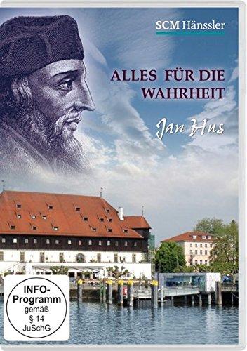 Alles für die Wahrheit: Jan Hus