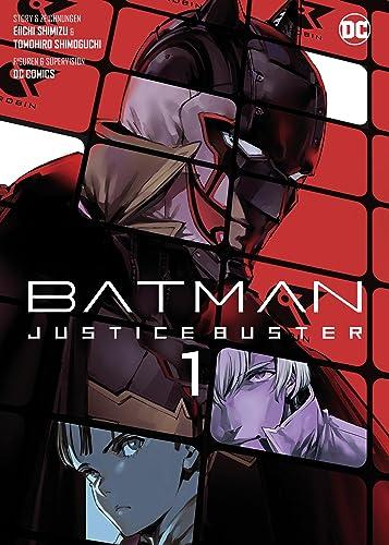 Batman Justice Buster (Manga) 01: Bd. 1