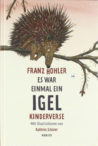 Es war einmal ein Igel: Kinderverse