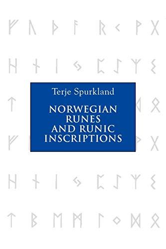 Norwegian Runes and Runic Inscriptions