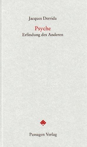 Psyché: Psyche: Erfindung des Anderen: Bd 1