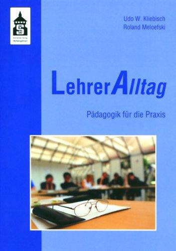 LehrerAlltag. Pädagogik für die Praxis