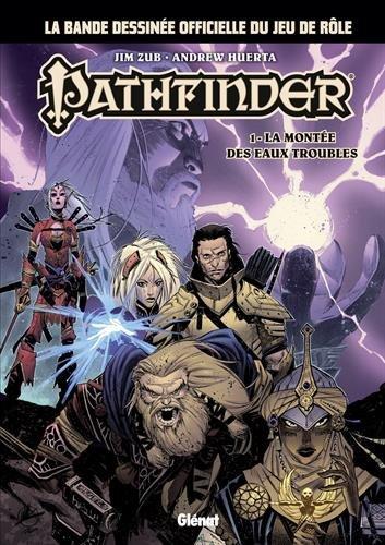 Pathfinder. Vol. 1. La montée des eaux troubles