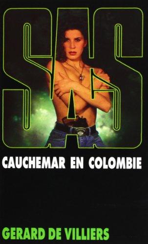 Cauchemar en Colombie