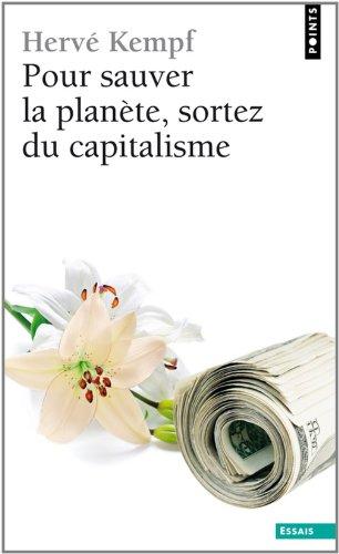 Pour sauver la planète, sortez du capitalisme