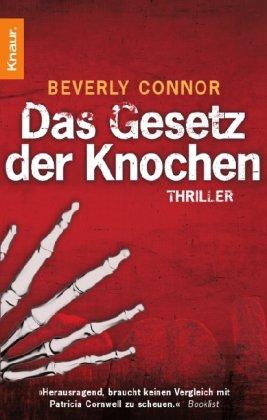 Das Gesetz der Knochen: Thriller