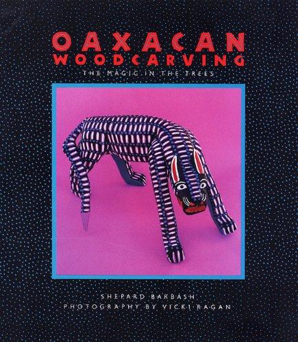 Oaxacan Woodcarving: The Magic in the Trees