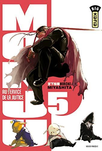 Monju, au service de la justice. Vol. 5