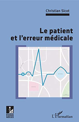 Le patient et l'erreur médicale